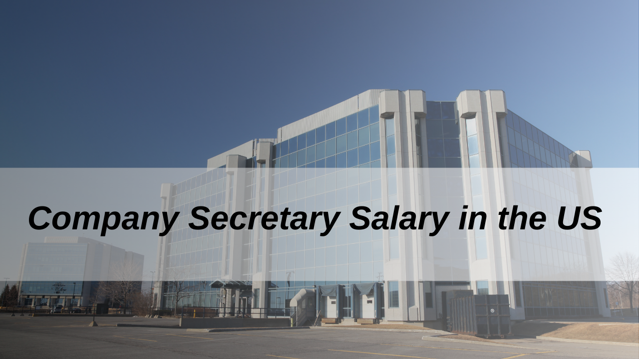 Company Secretary Salary in the US - formllc.us